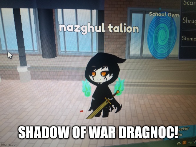 My shadow of war oc | SHADOW OF WAR DRAGNOC! | made w/ Imgflip meme maker