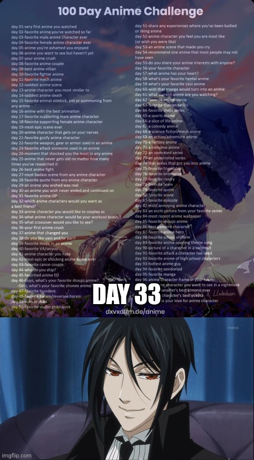 One Hell Of a Butler | DAY 33 | image tagged in 100 day anime challenge,sebastian | made w/ Imgflip meme maker