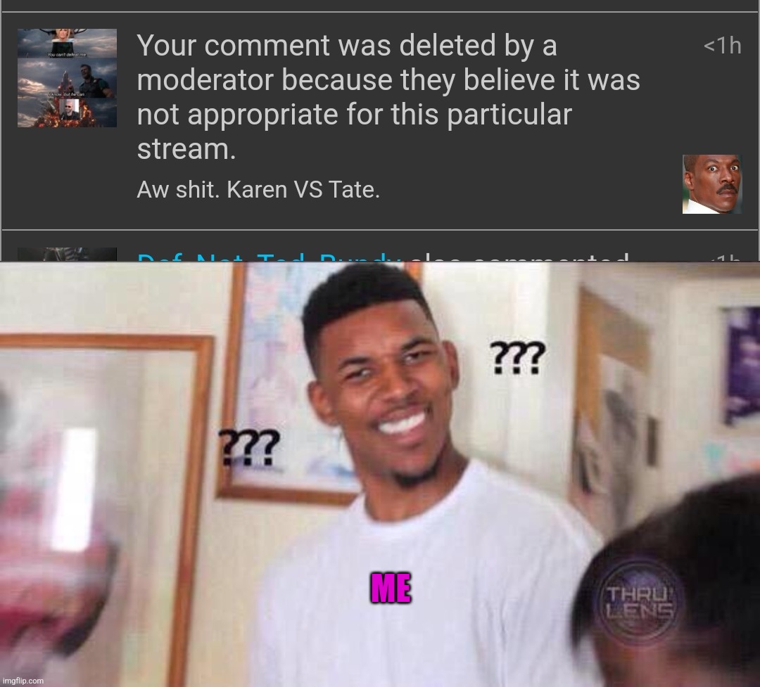 Uh, why is it deleted? O_o | ME | image tagged in black guy confused | made w/ Imgflip meme maker