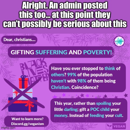 Sounds like communist propaganda but ok | Alright. An admin posted this too… at this point they can’t possibly be serious about this | made w/ Imgflip meme maker