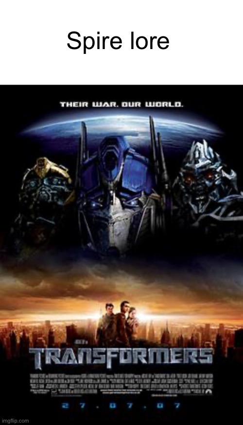 Spire lore | made w/ Imgflip meme maker