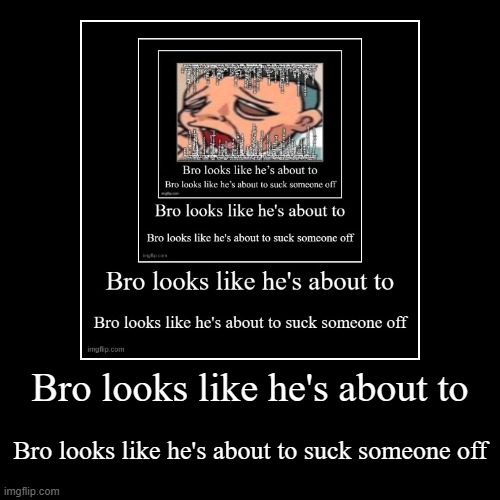 image tagged in funny,demotivationals | made w/ Imgflip demotivational maker