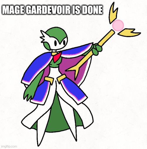 MAGE GARDEVOIR IS DONE | made w/ Imgflip meme maker