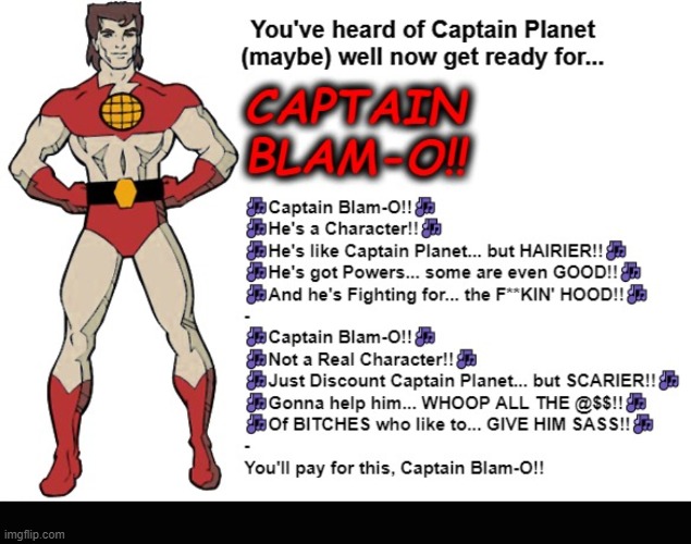 Introducing Captain Blam-O!! | image tagged in discount superhero,bargain bin,captain planet,rip off | made w/ Imgflip meme maker