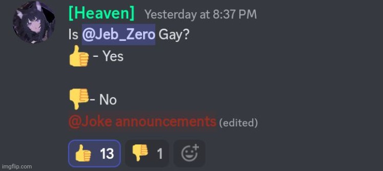 W To the people that voted yes | made w/ Imgflip meme maker