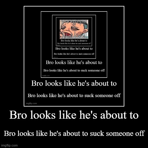 image tagged in funny,demotivationals | made w/ Imgflip demotivational maker