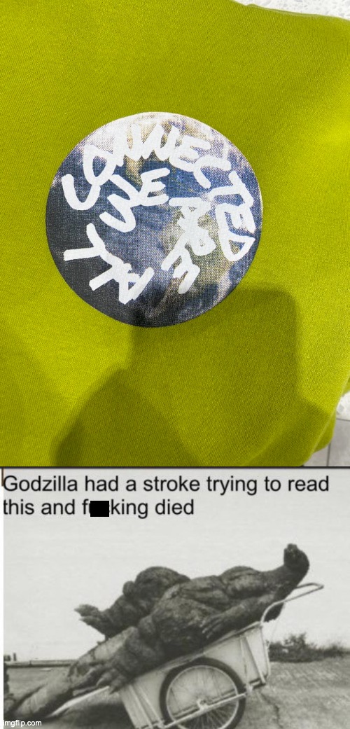 image tagged in godzilla,you had one job,design fails,crappy design,failure,memes | made w/ Imgflip meme maker