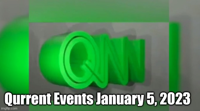 Qurrent Events January 5, 2023  (Video) 