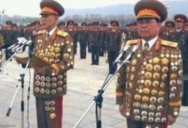North korean medals | image tagged in north korean medals | made w/ Imgflip meme maker