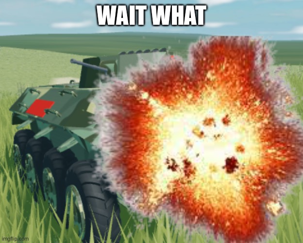 WAIT WHAT | made w/ Imgflip meme maker