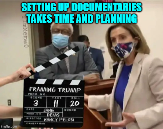 SETTING UP DOCUMENTARIES TAKES TIME AND PLANNING | made w/ Imgflip meme maker
