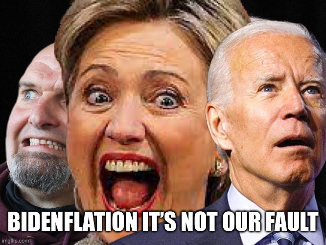 Mom-rod the Democrat | BIDENFLATION IT’S NOT OUR FAULT | image tagged in democrats | made w/ Imgflip meme maker