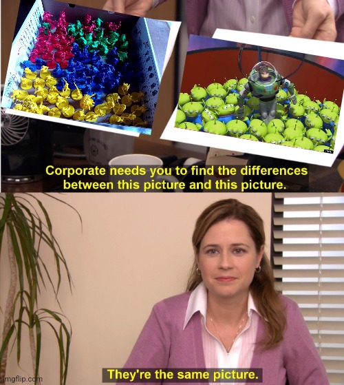 They're The Same Picture Meme | image tagged in memes,they're the same picture | made w/ Imgflip meme maker