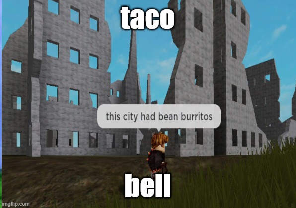 taco | taco; bell | image tagged in bell | made w/ Imgflip meme maker