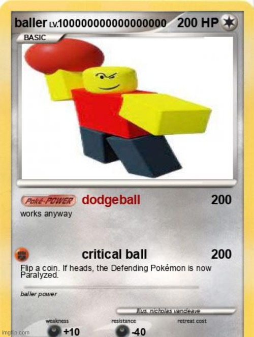 baller | image tagged in baller,pokemon card | made w/ Imgflip meme maker