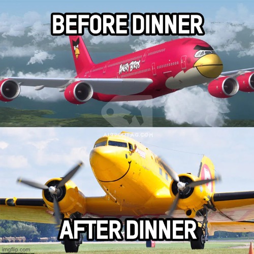 image tagged in aviation,dinner,repost,memes,airplanes,airplane | made w/ Imgflip meme maker