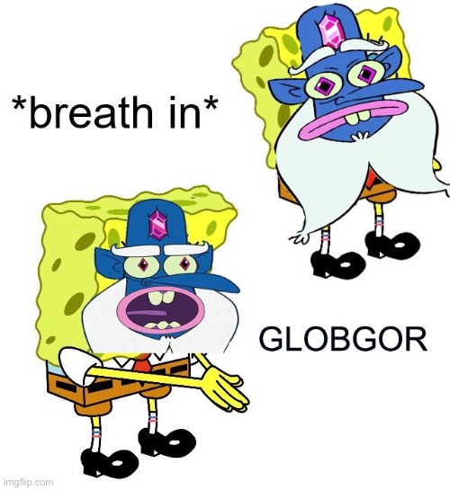 GLOBGOR | image tagged in svtfoe,star vs the forces of evil,memes,funny | made w/ Imgflip meme maker