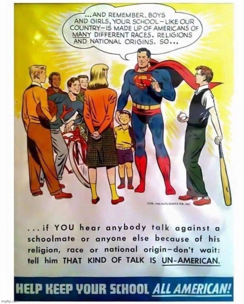 1950s anti-racist Superman | image tagged in 1950s anti-racist superman | made w/ Imgflip meme maker