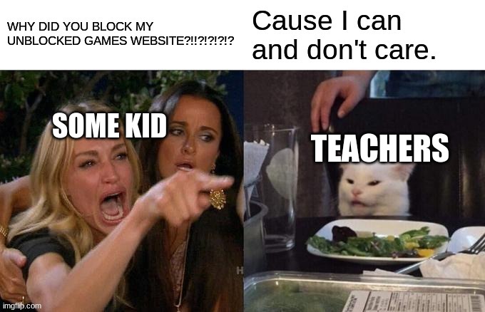 SOME KID TEACHERS | made w/ Imgflip meme maker