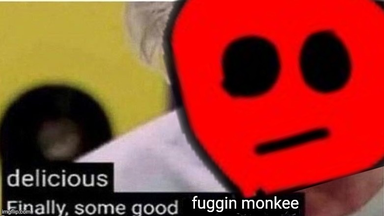 fuggin monkee | made w/ Imgflip meme maker