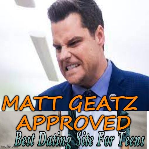 MATT GEATZ 
APPROVED | made w/ Imgflip meme maker