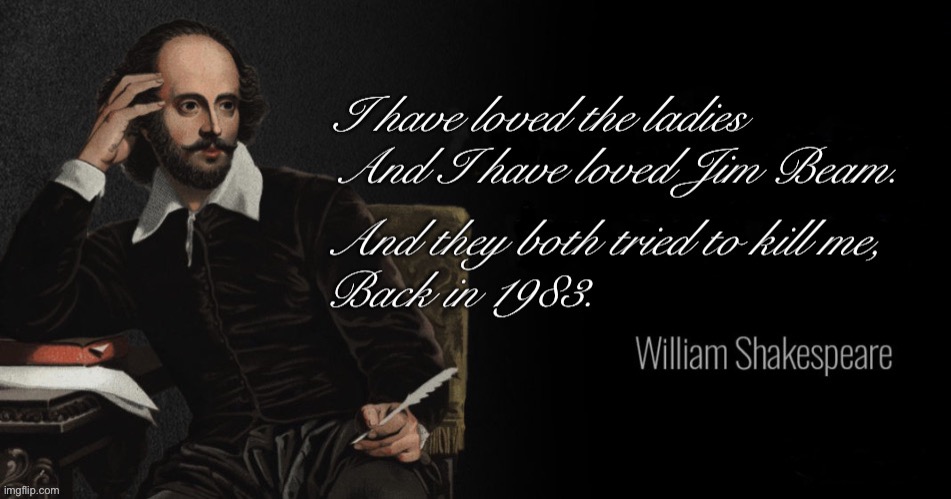 Shakespeare Williams Jr. | image tagged in funny memes | made w/ Imgflip meme maker