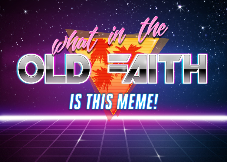 High Quality What in the old faith is this meme Blank Meme Template