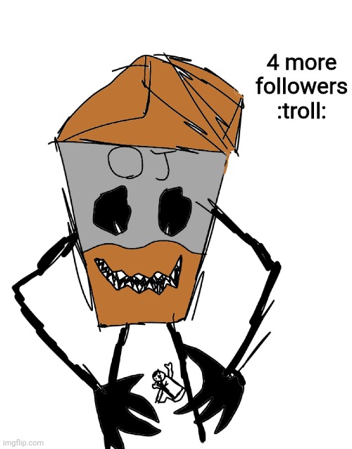 OJ terrorizing idiot | 4 more followers :troll: | image tagged in oj terrorizing idiot | made w/ Imgflip meme maker