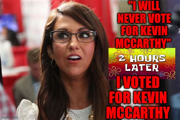 Sponge Bobert | "I WILL NEVER VOTE FOR KEVIN MCCARTHY"; I VOTED FOR KEVIN MCCARTHY | image tagged in imagination spongebob,dumb,dumber,dumbest,memes,bimbobert | made w/ Imgflip meme maker