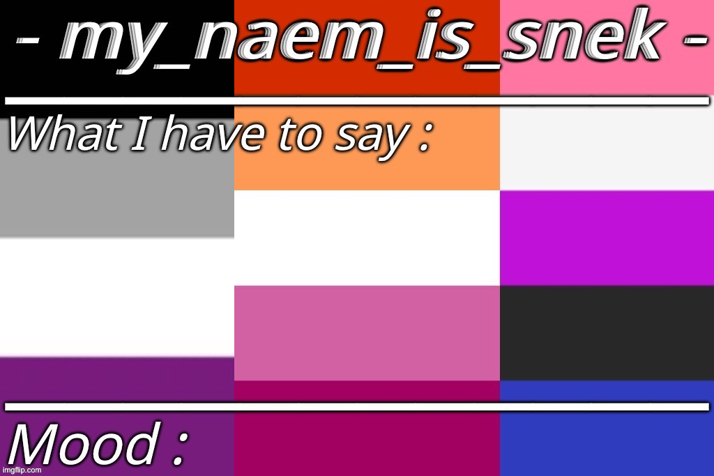 my naem is snek by yoine Blank Meme Template