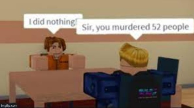 This is every school sh00ter in Texas | image tagged in roblox,dark humor | made w/ Imgflip meme maker