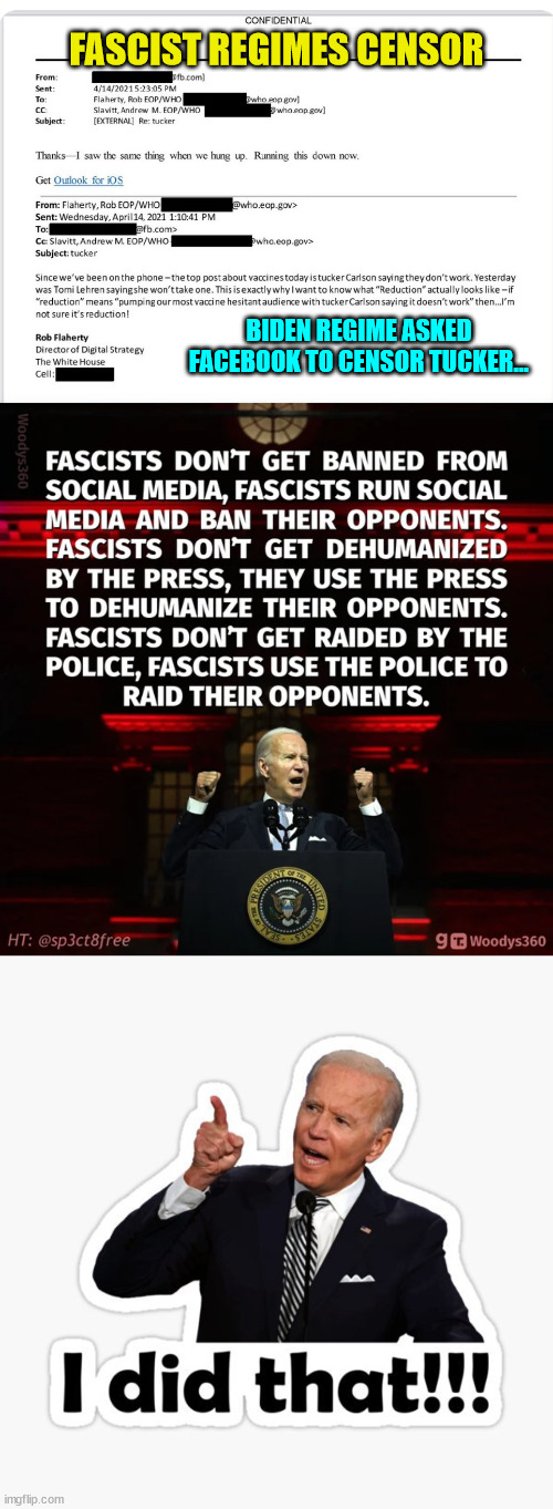 When you use your government power to silence your political opponents... you're a dictator... | FASCIST REGIMES CENSOR; BIDEN REGIME ASKED FACEBOOK TO CENSOR TUCKER... | image tagged in dictator,joe biden | made w/ Imgflip meme maker