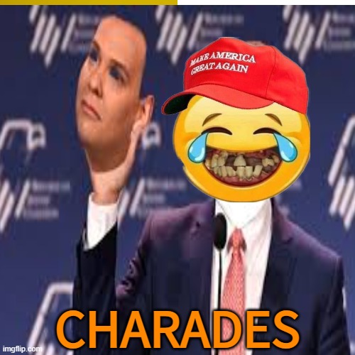CHARADES | made w/ Imgflip meme maker