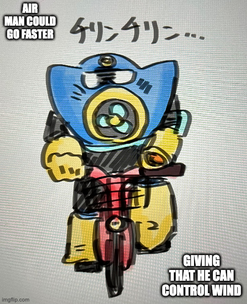 Air Man on Bike | AIR MAN COULD GO FASTER; GIVING THAT HE CAN CONTROL WIND | image tagged in airman,megaman,memes | made w/ Imgflip meme maker