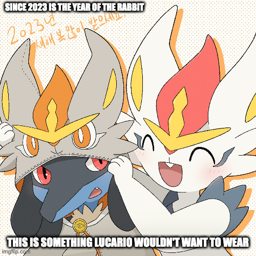 Lucario in Cinderace Costume | SINCE 2023 IS THE YEAR OF THE RABBIT; THIS IS SOMETHING LUCARIO WOULDN'T WANT TO WEAR | image tagged in lucario,cinderace,memes,pokemon | made w/ Imgflip meme maker
