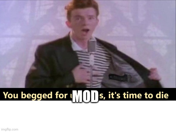 MOD | made w/ Imgflip meme maker