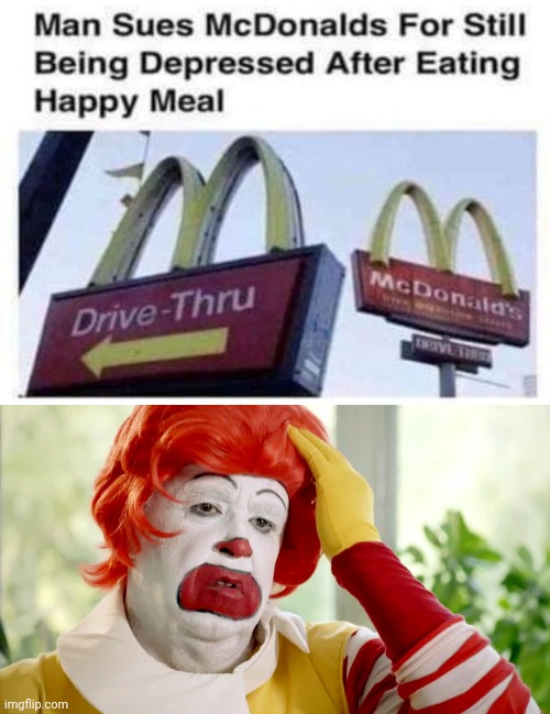Such a depressing meal, oof | image tagged in ronald mcdonald sad,happy meal,reposts,repost,memes,mcdonald's | made w/ Imgflip meme maker
