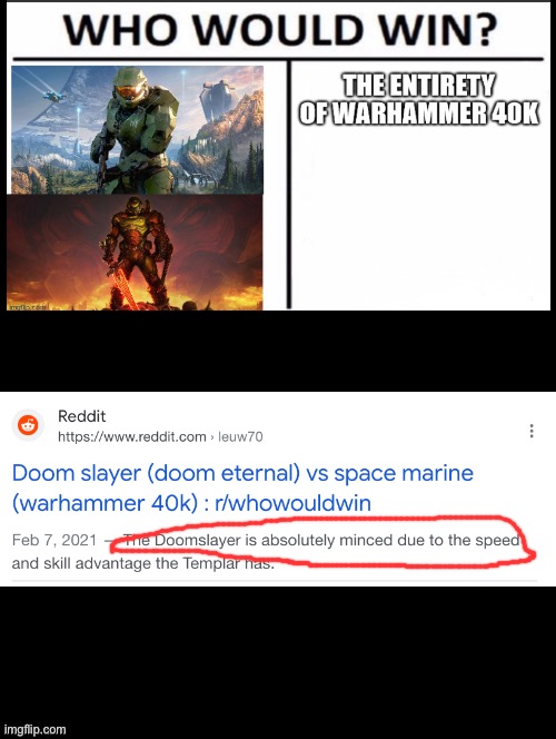 And that’s just ONE space marine | image tagged in double long black template,memes,funny | made w/ Imgflip meme maker