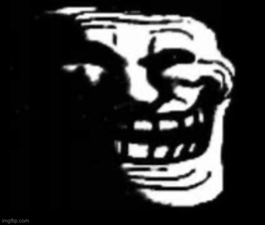 dark trollface | image tagged in dark trollface | made w/ Imgflip meme maker