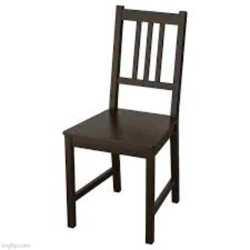 Chair | image tagged in chair,funny,random,upvote,frontpage,memes | made w/ Imgflip meme maker