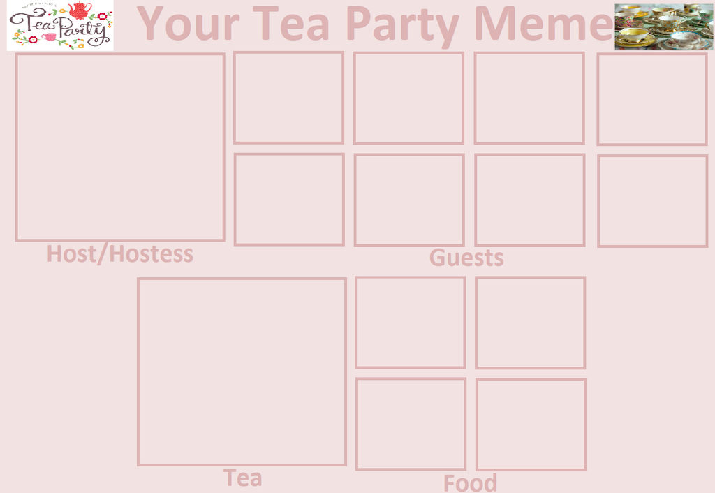 Tea Party Blank Meme Template