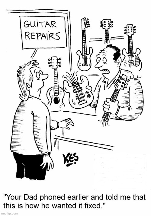 image tagged in memes,comics,broken,guitar,dad,there i fixed it | made w/ Imgflip meme maker