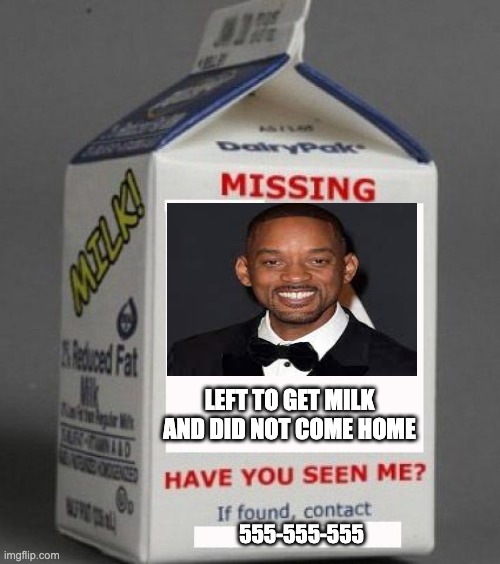 left to get milk |  LEFT TO GET MILK AND DID NOT COME HOME; 555-555-555 | image tagged in milk carton | made w/ Imgflip meme maker