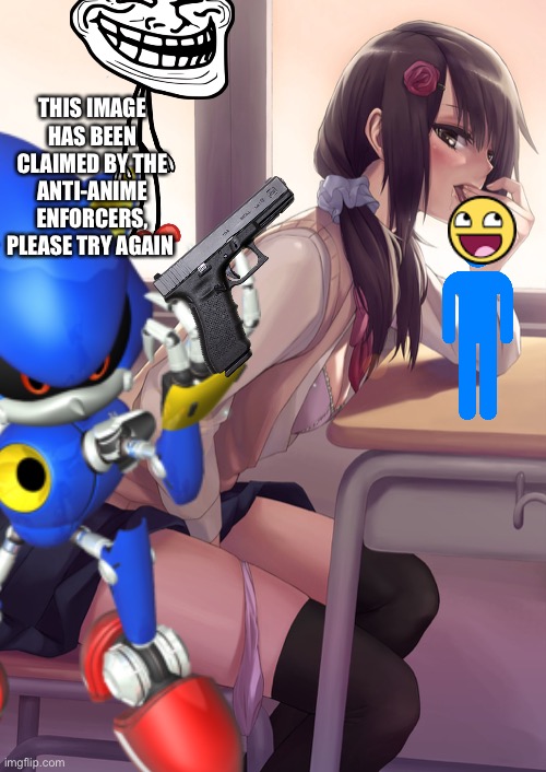 No hentai | THIS IMAGE HAS BEEN CLAIMED BY THE ANTI-ANIME ENFORCERS, PLEASE TRY AGAIN | image tagged in wow look nothing | made w/ Imgflip meme maker
