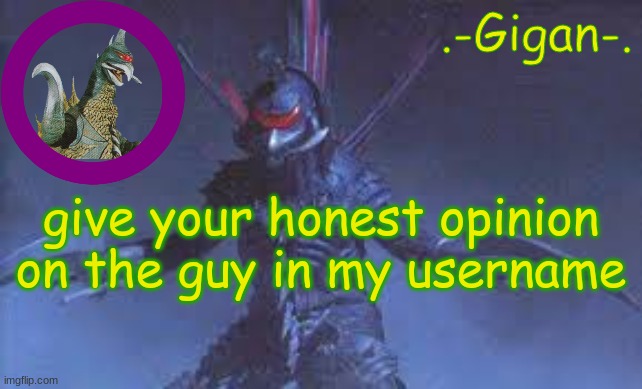 jnk | give your honest opinion on the guy in my username | made w/ Imgflip meme maker