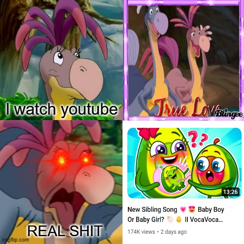 Doofah found something on YouTube | l watch youtube; REAL SHIT | image tagged in memes,youtube,doofah,landbeforetime,cringe | made w/ Imgflip meme maker