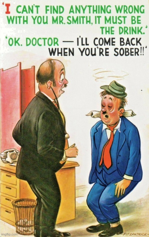 There is nothing wrong | image tagged in nothing wrong mr smith,it must be drink,i will come back,when you are sober doc | made w/ Imgflip meme maker