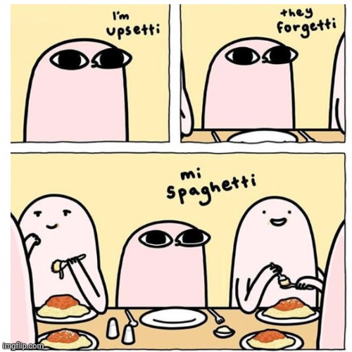 I found this on Google and I thought you might enjoy it | image tagged in spaghetti | made w/ Imgflip meme maker