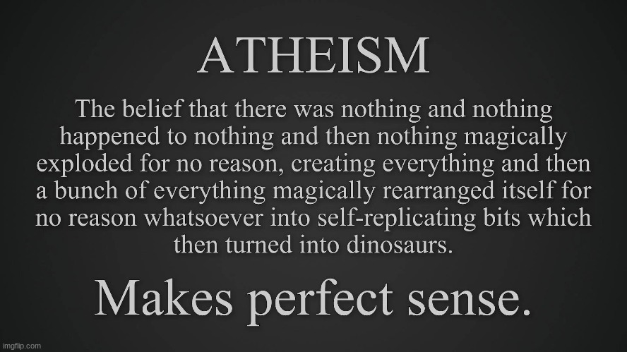 Atheism | made w/ Imgflip meme maker