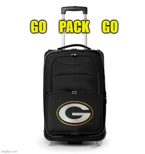 Go Pack Go (Home) | GO     PACK     GO | image tagged in memes,packers suck,no playoffs,losers,kaaron rodgers,minnesota vikings skol | made w/ Imgflip meme maker